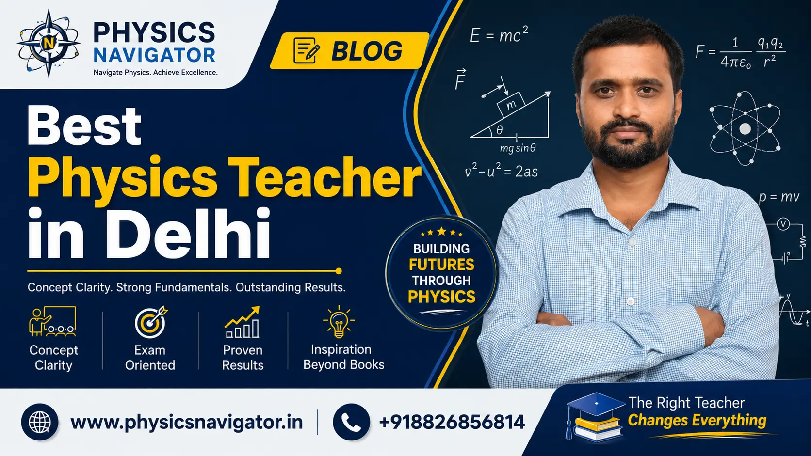 Er. Sanjeev Kumar - Best Physics Teacher in Delhi for IIT-JEE and NEET coaching